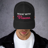 Mixin' with Vixens Black Trucker Cap